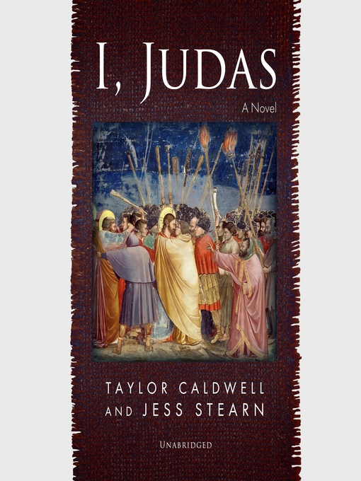 Title details for I, Judas by Taylor Caldwell - Wait list